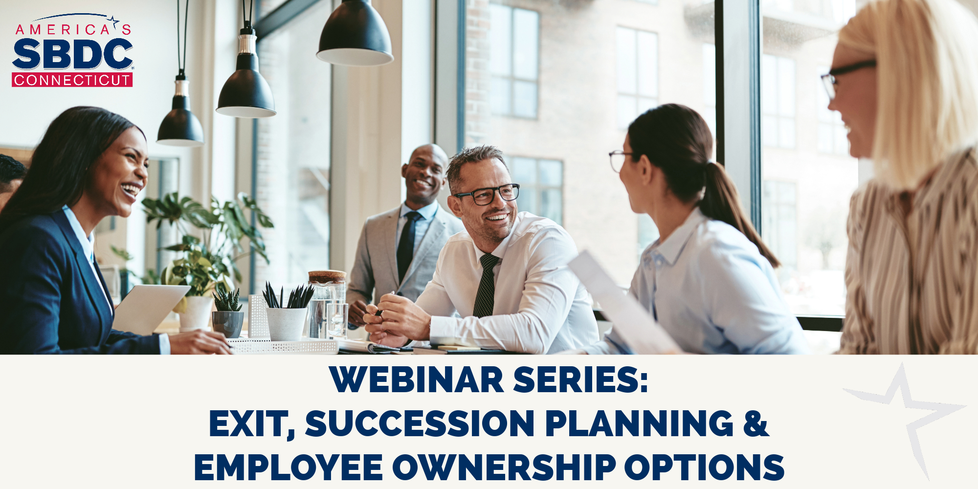 Webinar Series: Exit, Succession Planning, and Employee Ownership Options