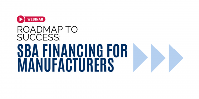 Text on a white background promoting SBA Financing for Manufacturers webinar