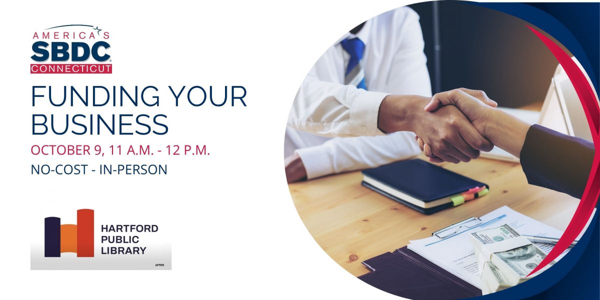 A promotional image for the Funding Your Business workshop at Hartford Public Library on October 9