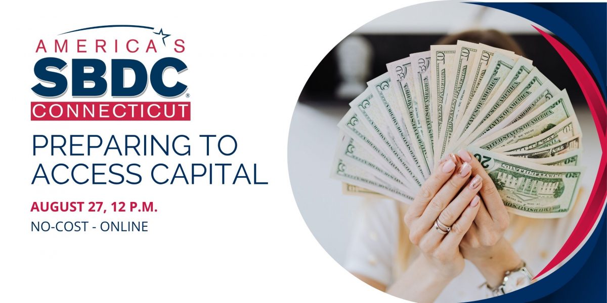 A promotional image for "Preparing to Access Capital" workshop