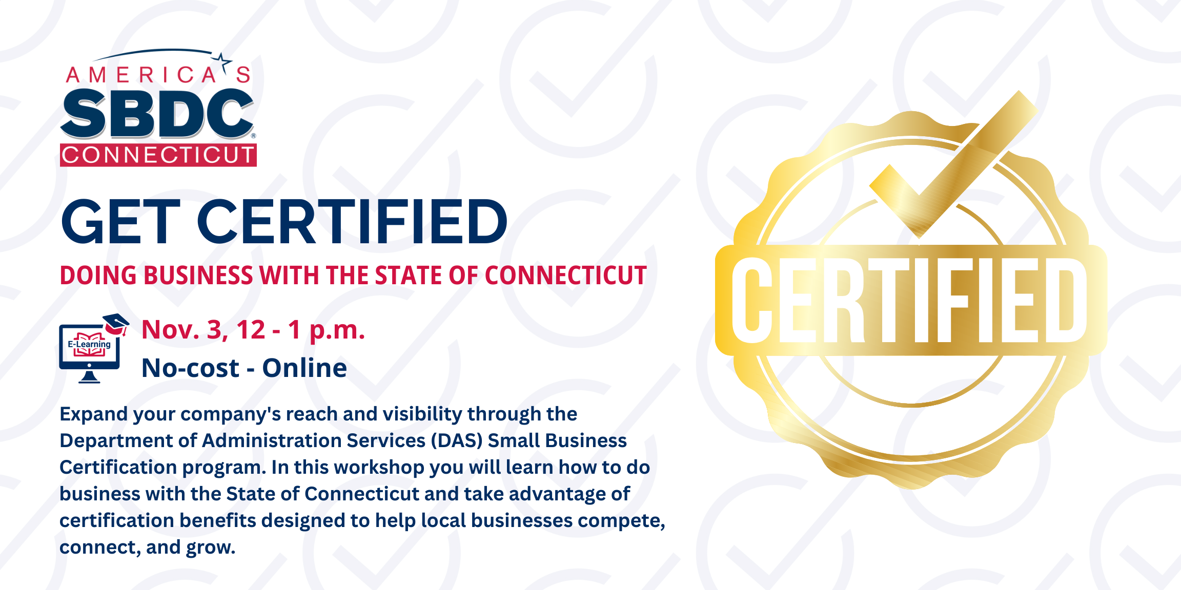 A promotional image for CTSBDC's "Get Certified: Doing Business with the State of Connecticut" workshop on November 3, 2026.